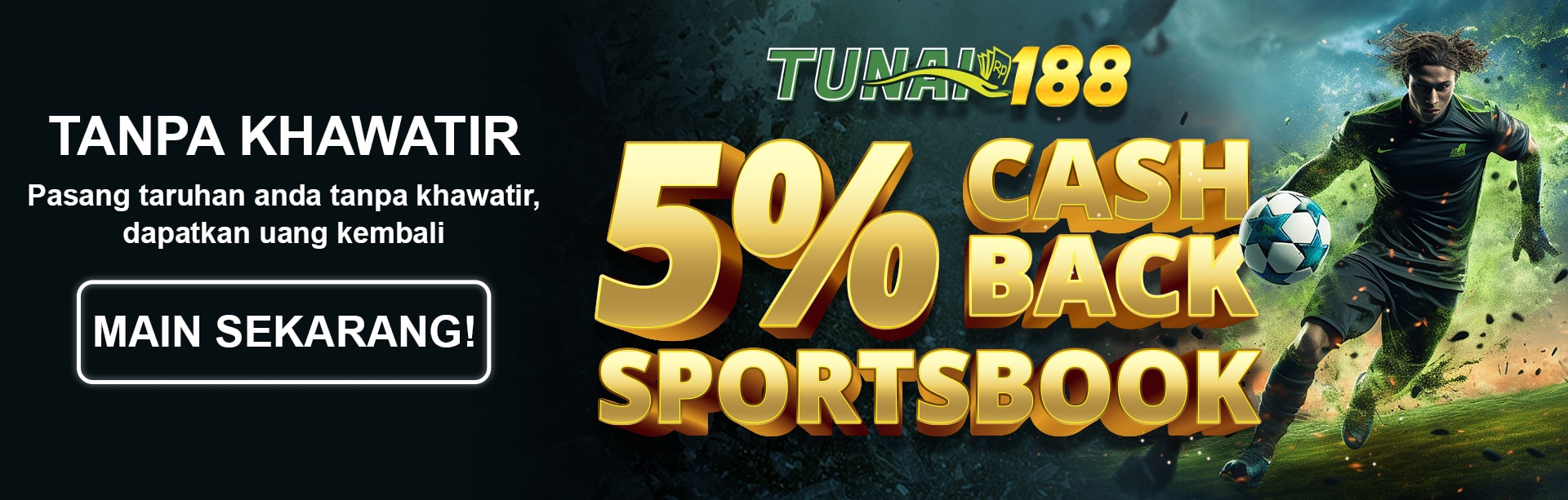 Cashback Sportsbook Tunai188